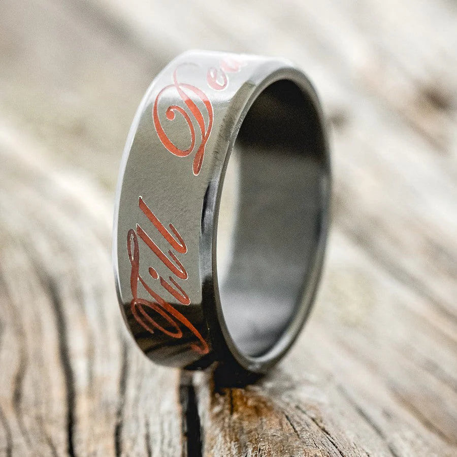 "TILL DEATH" - GLOWING ENGRAVED WEDDING RING - BLACK ZIRCONIUM BAND - SIZE 11 1/4-Staghead Designs