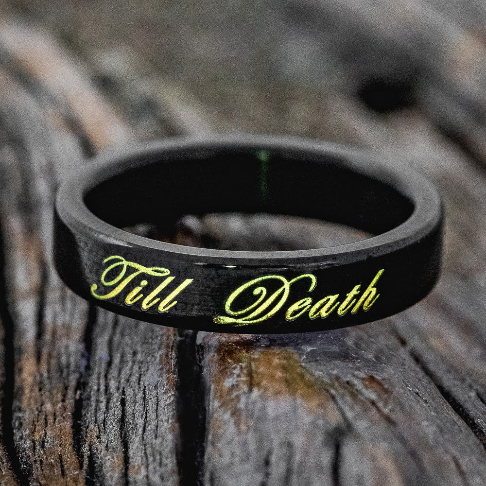 "TILL DEATH" - MATCHING SET OF ENGRAVED BLACK ZIRCONIUM WEDDING BANDS-14