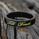 "TILL DEATH" - GLOWING ENGRAVED WEDDING RING-6